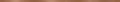 METAL COPPER BORDER GLOSSY brązowy 1 x 89 WD929-019 [OPOCZNO]
